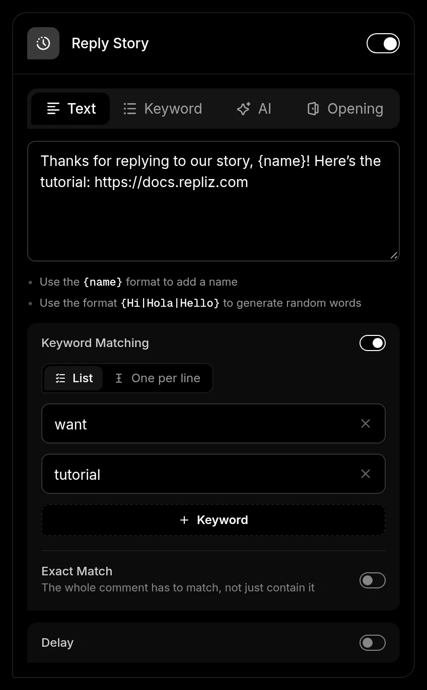 Reply Story in Text mode with Keyword Matching turned on