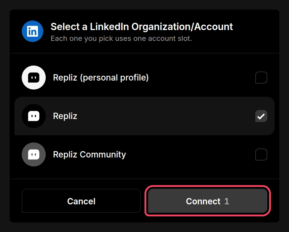 The Select a LinkedIn Organization/Account list with an organization ticked and the Connect button highlighted