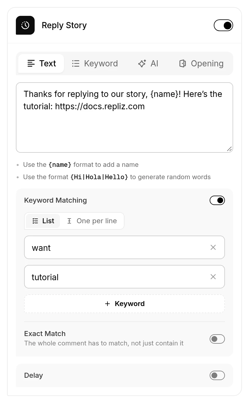 Reply Story in Text mode with Keyword Matching turned on