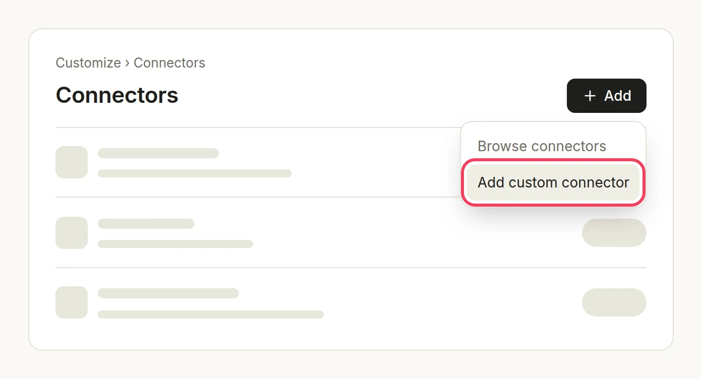 Illustration: the Connectors page with the Add menu open and Add custom connector highlighted