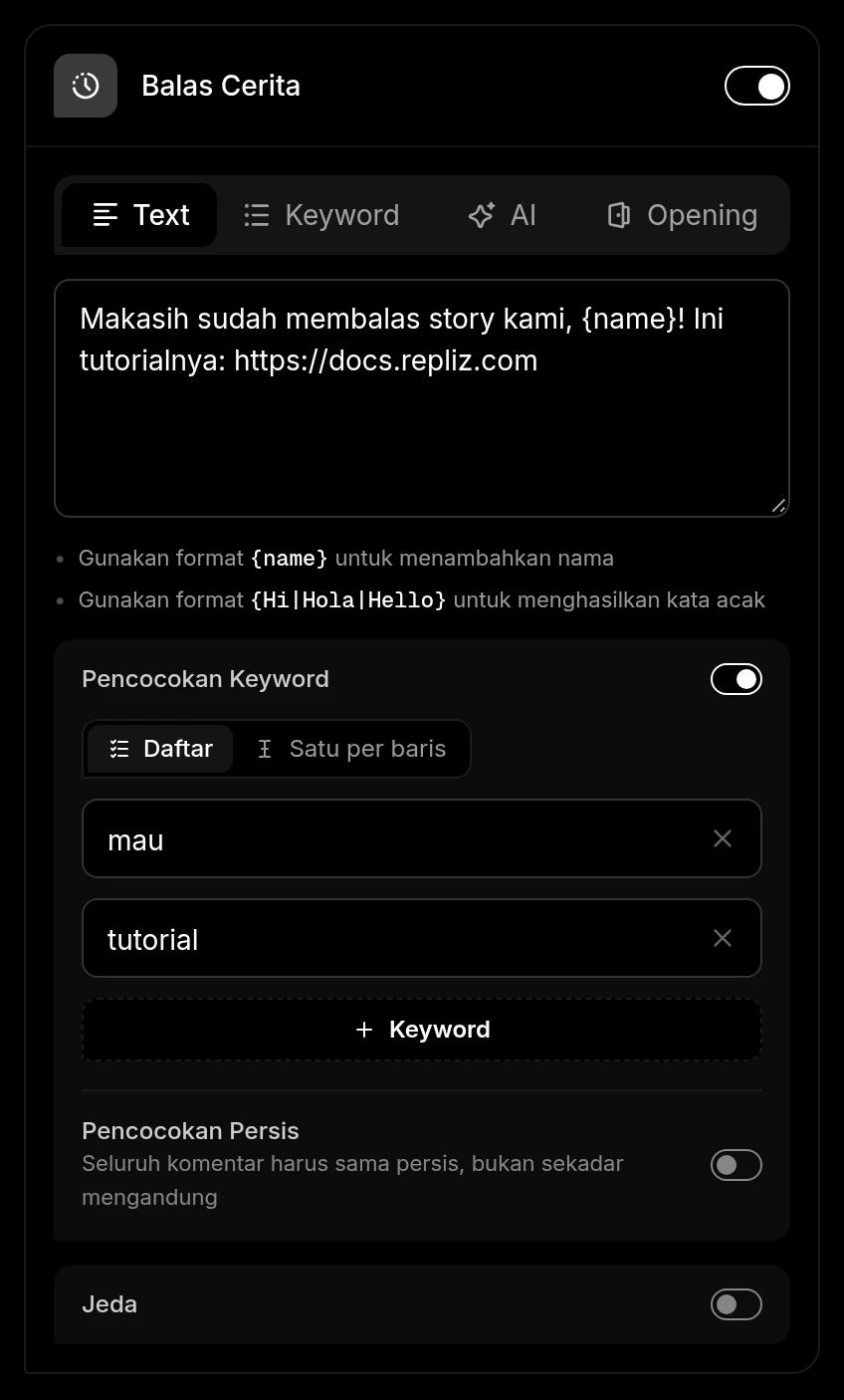 Balas Cerita dalam mode Text dengan Pencocokan Keyword dinyalakan