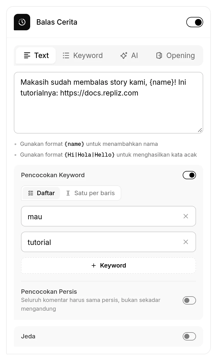 Balas Cerita dalam mode Text dengan Pencocokan Keyword dinyalakan